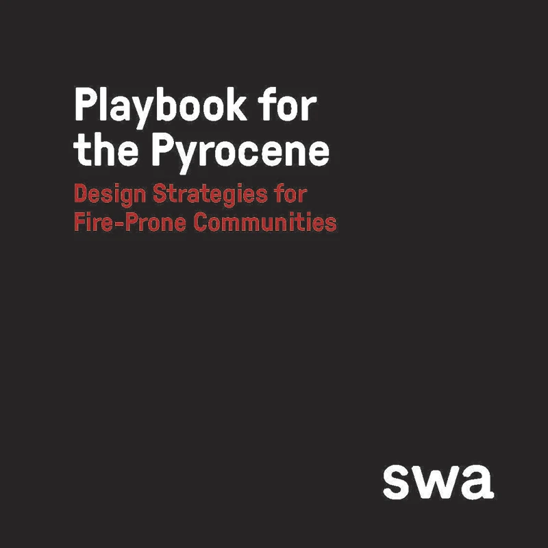 Building on years of wildfire-related research in Paradise and Sonoma County, California, as well as helping shape the state’s overall wildfire planning guide, “Playbook for the Pyrocene” is a practical manual for design professionals, agencies, and landowners to rethink how we design and build communities in a fire-prone world. In particular, the project focuses on filling knowledge gaps—synthesizing information from fire science, forestry, land use planning, and emergency management to provide guidance across a range of project types, scales, and contexts.